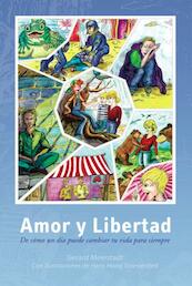 Amor y libertad - Gerard Meerstadt (ISBN 9789490737047)