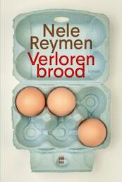 Verloren brood - Nele Reymen (ISBN 9789460013430)
