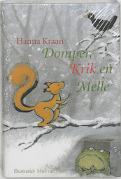 Domper, Krik en Melle - Hanna Kraan (ISBN 9789056378677)