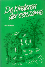 De kinderen der eenzame - Jac. Overeem (ISBN 9789402903744)