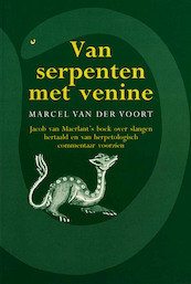 Van serpenten met venine - Voort (ISBN 9789065500144)