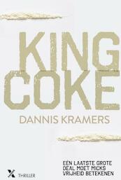 King coke - Dannis Kramers (ISBN 9789401608961)