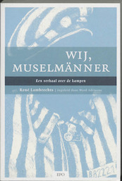 Wij, Musselmänner - R. Lambrechts (ISBN 9789064453786)