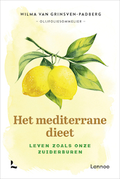Het mediterrane dieet - Wilma Van Grinsven-Padberg (ISBN 9789401463171)