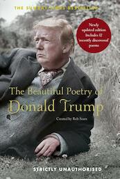Beautiful Poetry of Donald Trump - Rob Sears (ISBN 9781786894724)