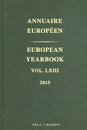 European Yearbook / Annuaire Européen, Volume 63 (2015) - Council of Europe (ISBN 9789004305212)