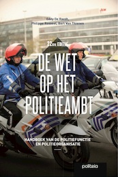 Wet op het politieambt - Eddy De Raedt, Philippe Rosseel, Bart Van Thienen (ISBN 9782509034939)