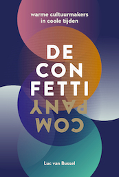 De Confetti Company - Luc van Bussel (ISBN 9789083005300)