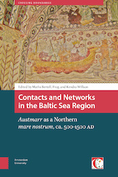 Contacts and Networks in the Baltic Sea Region - (ISBN 9789048532674)