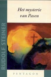 Het mysterie van Pasen - Rudolf Steiner (ISBN 9789492462534)