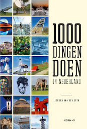 1000 dingen doen in Nederland - Jeroen van der Spek (ISBN 9789021578019)
