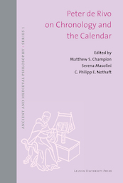 Peter de Rivo on Chronology and the Calendar - (ISBN 9789461663474)