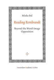 Reading Rembrandt - M. Bal (ISBN 9789053568583)