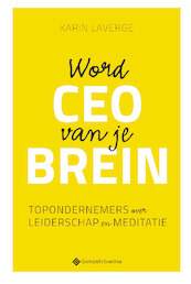 Word CEO van je brein - Karin Laverge (ISBN 9789463711807)