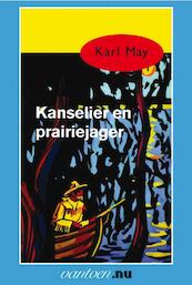 Kanselier en prairiejager - Karl May (ISBN 9789031500796)