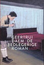 De bedlegerige - Geertrui Daem (ISBN 9789085423553)