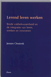 Lerend leren werken - J. Onstenk (ISBN 9789051665970)