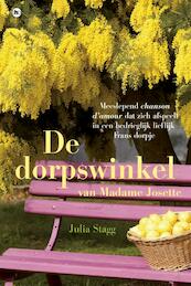 De dorpswinkel van Madame Josette - Jula Stagg, Julia Stagg (ISBN 9789044334562)