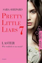 Pretty little liars 7 - Laster 7 Laster - Sara Shepard (ISBN 9789044333602)