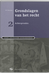 Grondslagen van het recht 2 Achtergronden - (ISBN 9789054543312)