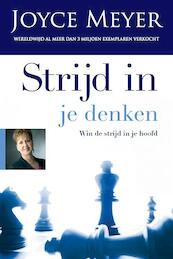 Strijd in je denken - Joyce Meyer (ISBN 9789068230543)