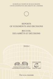 Reports of judgments and decisions / recueil des arrets et decisions 2010-1 - (ISBN 9789462401143)
