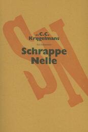 Schrappe Nelle - C.C. Krijgelmans (ISBN 9789079202294)