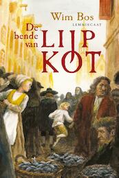 De bende van Lijp Kot - Wim Bos (ISBN 9789047705864)