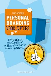 Personal branding voor zzp-ers - Tom Scholte (ISBN 9789089652942)