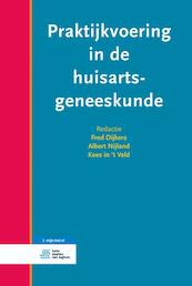 Praktijkvoering in de huisartsgeneeskunde - (ISBN 9789036813952)