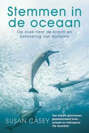 Stemmen in de oceaan - Susan Casey (ISBN 9789024571444)