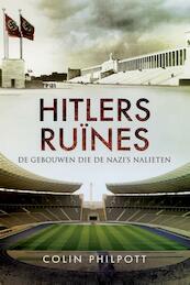 Hitlers ruïnes - Colin Philpott (ISBN 9789089758019)