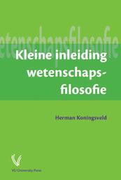 Kleine inleiding wetenschapsfilosofie - Herman Koningsveld (ISBN 9789086595730)