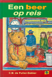Een beer op reis - C.M. de Putter-Dekker (ISBN 9789402900705)