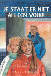 Je staat er niet alleen voor! - Jolanda Dijkmeijer (ISBN 9789402900781)
