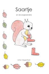 Saartje en de zorgboerderij - Esther Vliegenthart (ISBN 9789491337932)