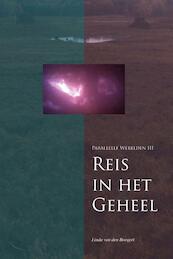 Reis in het Geheel - Linda van den Boogert (ISBN 9789081685177)