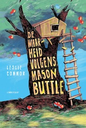 De waarheid volgens Mason Buttle - Leslie Connor (ISBN 9789047710264)