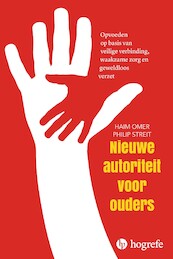 Nieuwe autoriteit voor ouders - Haim Omer, Philipp Streit (ISBN 9789492297198)