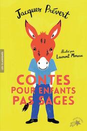 Contes pour enfants pas sages - Jacques Prévert (ISBN 9782075106597)