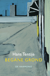 Begane grond - Hans Tentije (ISBN 9789463360654)