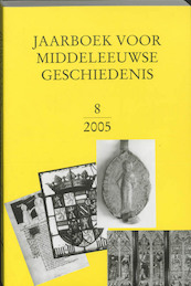 Jaarboek voor Middeleeuwse Geschiedenis 8 - (ISBN 9789065508751)