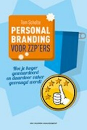 Personal Branding voor zzp'ers - Tom Scholte (ISBN 9789089654588)