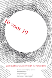 10 voor 10. Tien Extaze-dichters van de jaren tien - (ISBN 9789062657568)