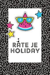 Rate je holiday - (ISBN 9789045324449)