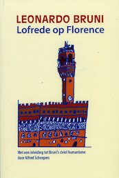 Lofrede op Florence - Leonardo Bruni (ISBN 9789077787267)