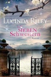 Die sieben Schwestern 01 - Lucinda Riley (ISBN 9783442479719)