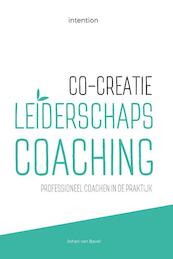 Co-Creatie, Leiderschapscoaching - Johan van Bavel (ISBN 9789090326924)