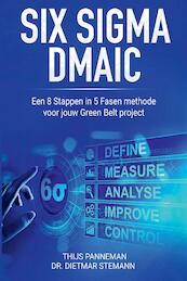 Six Sigma DMAIC - Thijs Panneman, Dr. Dietmar Stemann (ISBN 9789464062069)