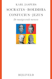 Socrates, Boeddha, Confucius, Jezus - Karl Jaspers (ISBN 9789061317272)